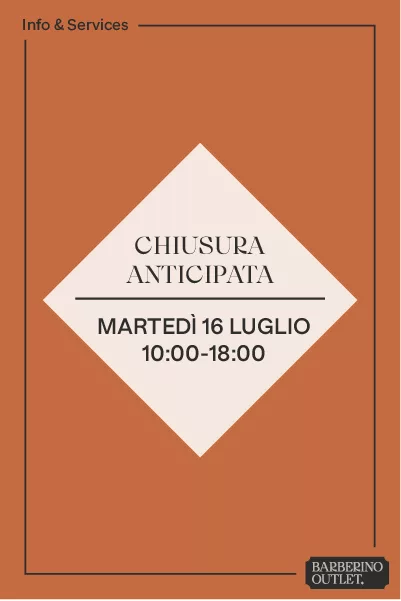 Chiusura Anticipata – Martedì 16 luglio 2024