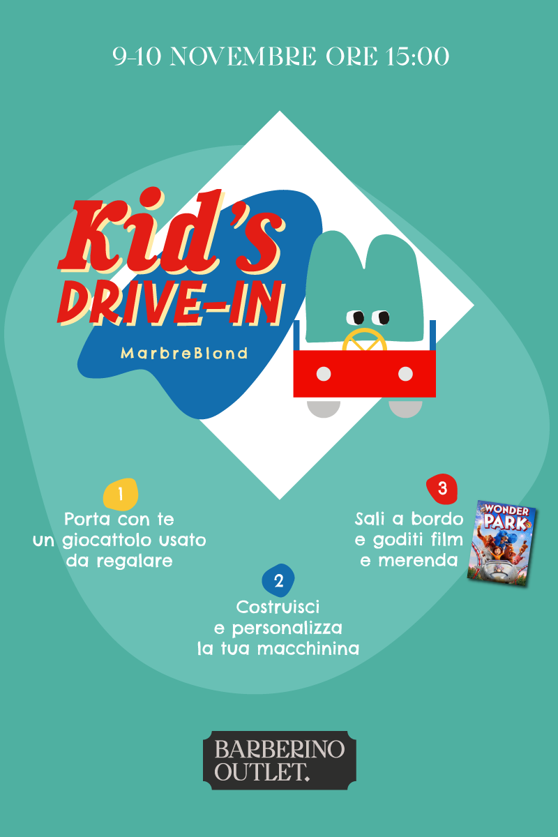 TUTTI A BORDO: CON IL KID’S DRIVE-IN LO SPETTACOLO È ASSICURATO!